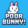 Poor Bunny Poor Bunny